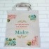 Bolsa Dia das Mães "La Vida no viene con un manual, viene con una madre"
